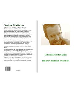 Det militära ledarskapet : 100 år av beprövad erfarenhet