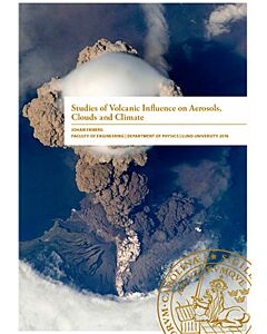 Studies of Volcanic Influence on Aerosols, Clouds and Climate