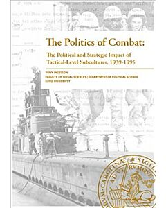 The Politics of Combat: