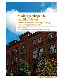Medborgarskapande på olika villkor
