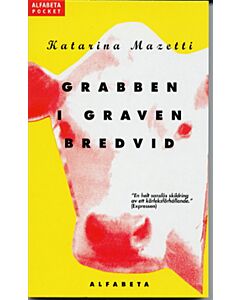Grabben i graven bredvid
