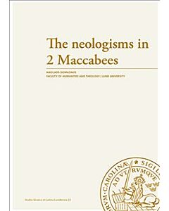 The neologisms in 2 Maccabees