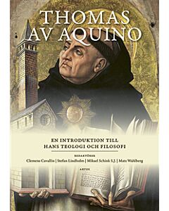 Thomas av Aquino : en introduktion till hans teologi och filosofi