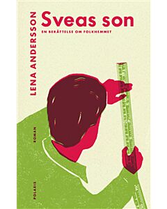 Sveas son : en berättelse om folkhemmet