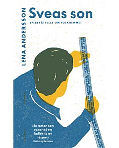 Sveas son : en berättelse om folkhemmet