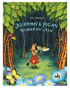 Kurran och Pigan räddar en liten