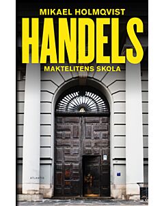 Handels : maktelitens skola