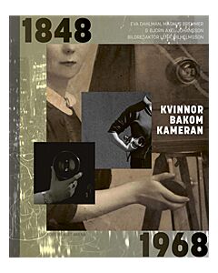 Kvinnor bakom kameran 1848-1968