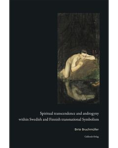 Spiritual transcendence and androgyny within Swedish and Finnish transnational symbolism