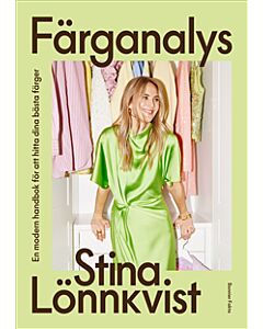 Färganalys : En modern handbok för att hitta dina bästa färger