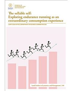 The sellable self: Exploring endurance running as an extraordinary consumption experience