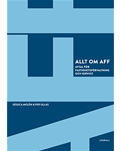 Allt om Aff : avtal för fastighetsförvaltning och service