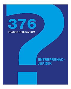 376 frågor och svar om entreprenadjuridik