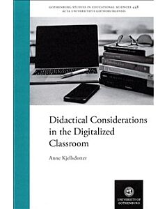 Didactical considerations in the digitalized classroom