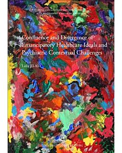 Confluence and divergence of emancipatory healthcare ideals and psychiatric contextual challenges