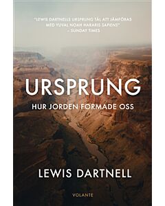 Ursprung : hur jorden formade oss