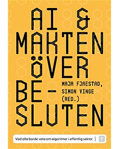 AI & makten över besluten