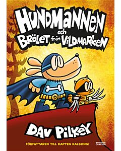Hundmannen och Brölet från vildmarken
