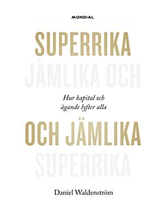 Superrika och jämlika