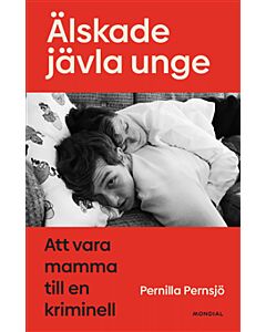 Älskade jävla unge