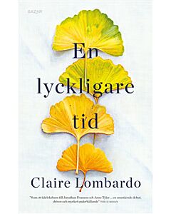 En lyckligare tid