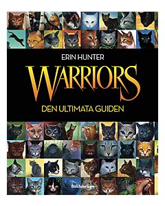 Warriors - Den ultimata guiden