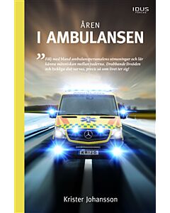 Åren i ambulansen