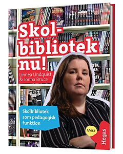 Skolbibliotek nu! : skolbibliotek som pedagogisk funktion