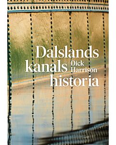 Dalslands kanals historia