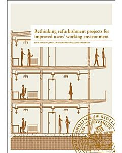 Rethinking refurbishment projects for improved users' working environment