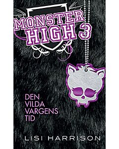 Monster High 3. Den vilda vargens tid