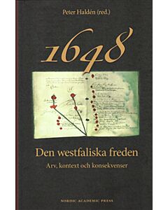 1648 : den westfaliska freden - arv, kontext och konsekvenser