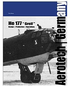 Heinkel 177 "Greif" : design, production and operations