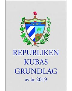 Republiken Kubas Grundlag av år 2019