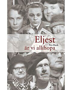 Eljest är vi allihopa