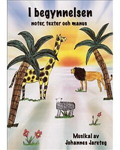 I begynnelsen - Noter & Manus
