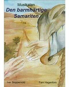 Den barmhärtige samariten - Noter & Manus