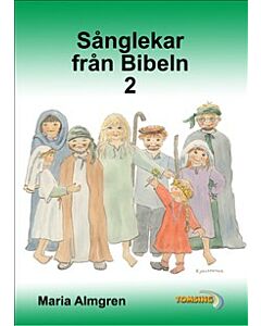 Sånglekar från Bibeln 2 - Noter