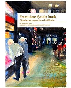 Framtidens fysiska butik