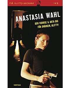 Den vidrige ; Akta dig för dvärgen, Klitty!