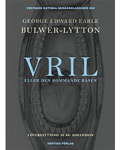 Vril : eller Den kommande rasen