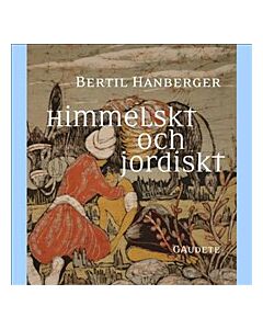 Himmelskt och jordiskt