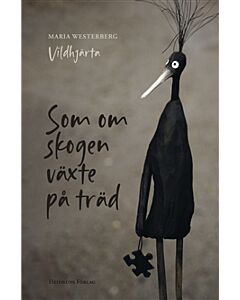 Som om skogen växte på träd