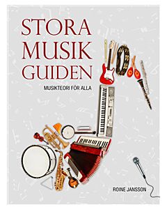 Stora musikguiden (rev uppl) - Musikteori för alla