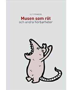 Musen som röt