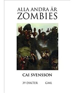 Alla andra är zombies