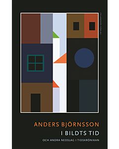 I Bildts tid och andra nedslag i tidskrönikan : feuilletons