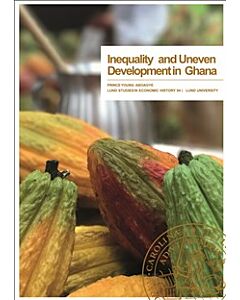 Inequality and Uneven Development in Ghana