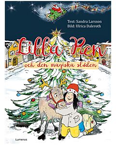 Lilla Ren och den magiska släden
