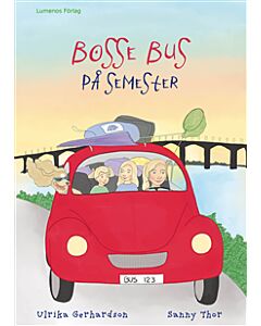 Bosse Bus på semester
